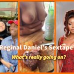 Regina Daniels sextape