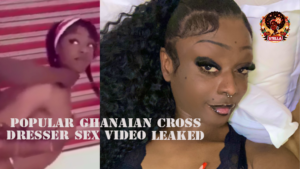 Popular ghanaian cross dresser leaked tape